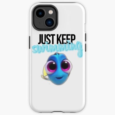 Just Keep Swimming Iphone Case