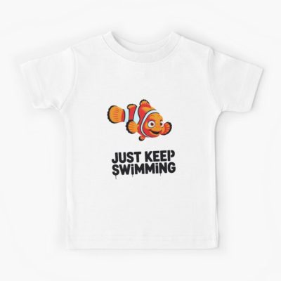 Just Keep Swimming Kids T-shirt