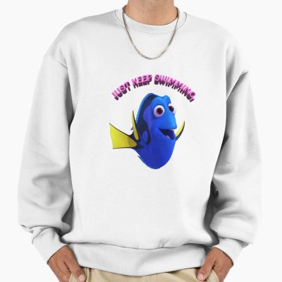 Just Keep Swimming Sweatshirt